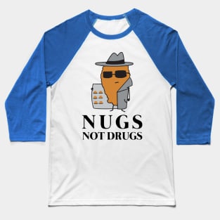 Nugs Not Drugs Baseball T-Shirt